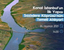 ‘Kanal İstanbul’ Projesinin temeli atıldı