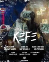 KEFE Podcast Dizisi Yayında