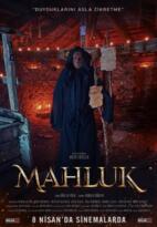 ”Mahluk” 8 Nisan’da sinemalarda!