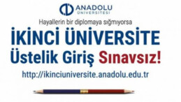GİRİŞ SINAVSIZ İKİNCİ ÜNİVERSİTE KAYITLARI DEVAM EDİYOR