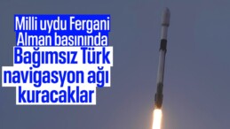 Milli uydu Fergani’nin uzay başarısı Alman basınında