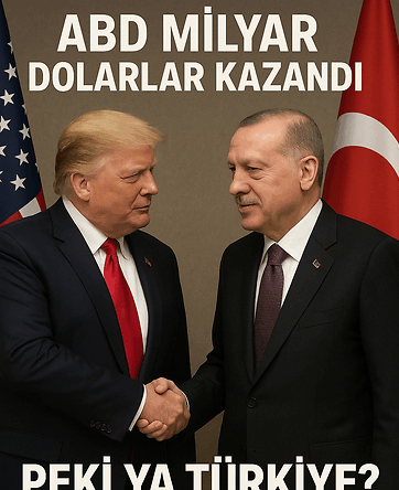 ABD MİLYAR DOLARLAR KAZANDI, PEKİ YA TÜRKİYE?