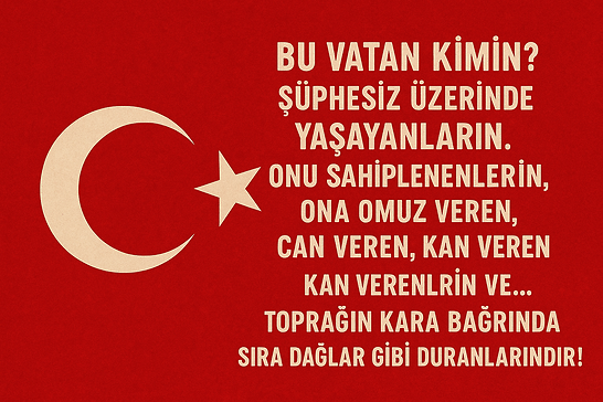 BU VATAN KİMİN?