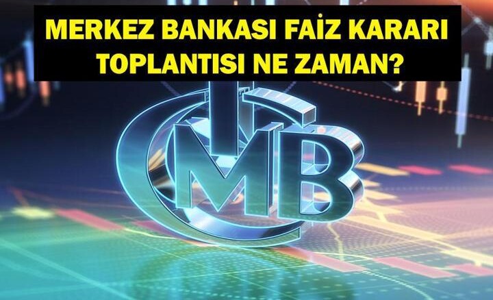 MERKEZ BANKASI FAİZ KARARI TOPLANTISI 2025: PPK Merkez Bankası Faiz Kararı Toplantısı Ne Zaman? İşte 2026 PPK Toplantı Tarihleri…