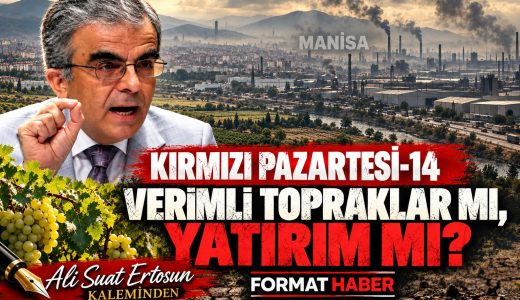 KIRMIZI PAZARTESİ-14 (Verimli Topraklar mı, Yatırım mı?)