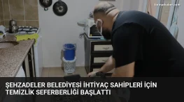 Şehzadeler Belediyesi ihtiyaç sahipleri için temizlik seferberliği başlattı