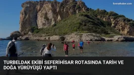 TURBELDAK ekibi Seferihisar rotasında tarih ve doğa yürüyüşü yaptı